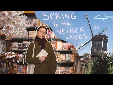 spring in the netherlands🌷, bookshopping 🕮 & my daily rituals