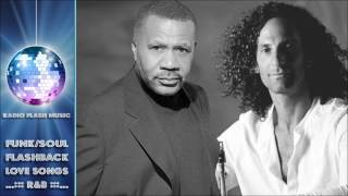 KENNY G With LENNY WILLIAMS - Don&#39;t Make Me Wait for Love