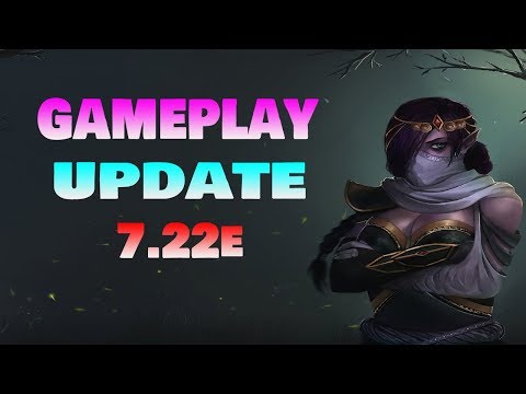 7 22e Patch Update Dota2