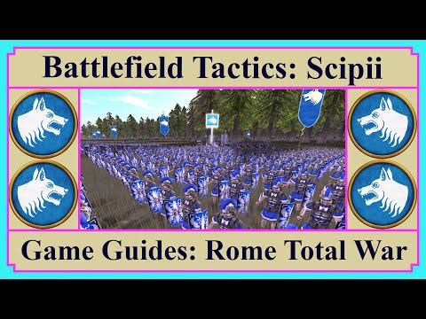 House of the Scipii - Battlefield Tactics | Game Guides | Rome Total War