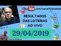 Resultados Loterias Ao Vivo - 29 -04 - 2019 - Quina 4962 - Lotofacil 1807