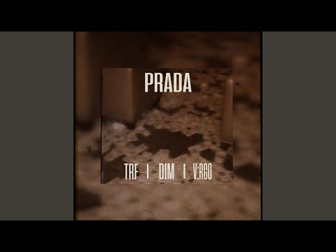 Prada (feat. V:RGO, Dim4ou)