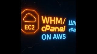 How to Set Up WHM/cPanel on AWS using Marketplace AMI (AlmaLinux Lates