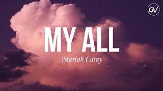 Download lagu Mariah Carey My All....mp3