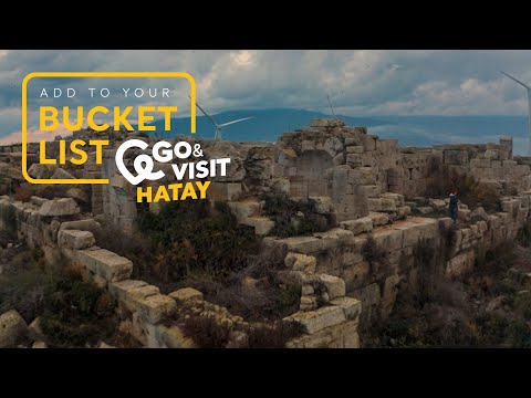 Add to Your Bucket List: Go&Visit – Hatay I Go Türkiye