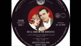 Skeeter Davis & Bobby Bare - We'll Sing in the Sunshine (1968)
