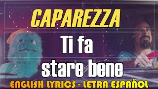 TI FA STARE BENE - Caparezza 2017 (Letra Español, English Lyrics, Testo italiano)