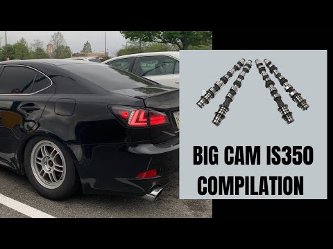 Big Cam Lexus IS350 Compilation! AMAZING SOUNDS