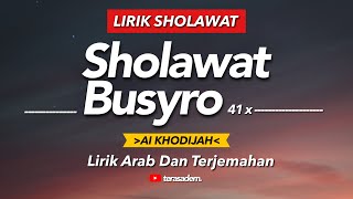Download lagu SHOLAWAT BUSYRO (41 x)- (cover) AI KHODIJAH ||  Lirik Arab Dan Terjemahan mp3