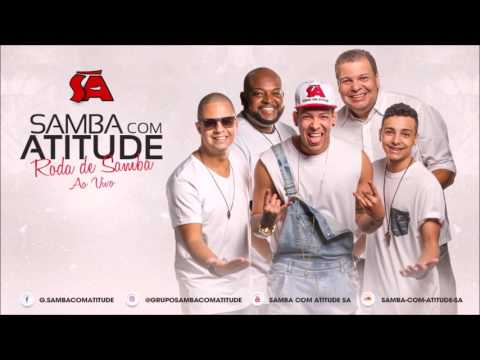 Samba com Atitude | Mulher não manda em homem [Áudio Oficial]
