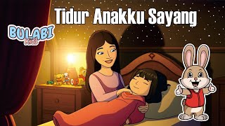 Download lagu Bulabi Kids  - Tidur Anakku Sayang | Lulabies Lagu Anak Indonesia mp3