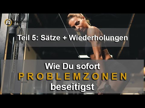 How to eliminate problem areas instantly: Sets + repetitions [Part 5]