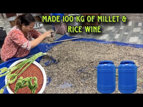 Made 100 kg of millet and Rice wine// Ziro hometown 🧿