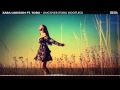 [House] Zara Larsson ft. Tobu - Uncover (Tobu ...