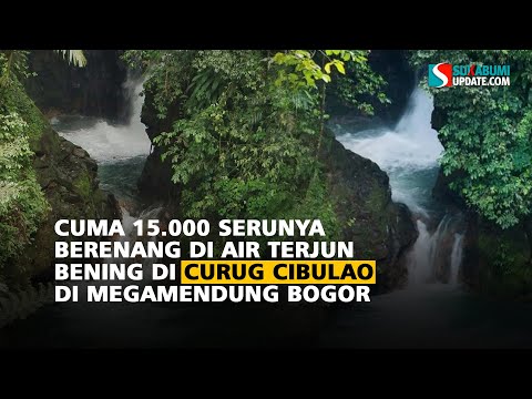 Cuma 15.000 Serunya Berenang di Air Terjun Bening di Curug Cibulao di Megamendung Bogor