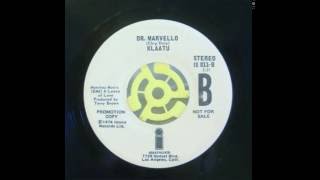 Rare Klaatu Single Dr. Marvello