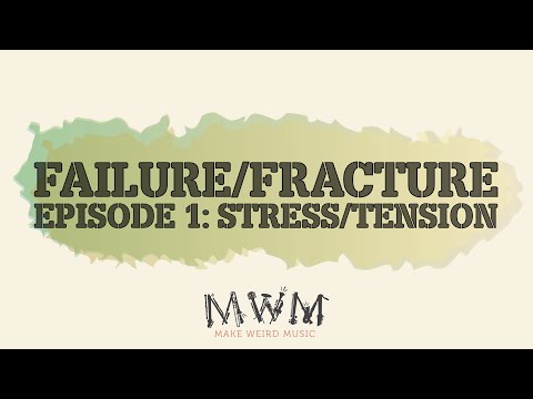 Failure to Fracture: Episode 1 - Stress and Tension