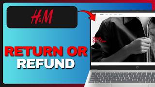 How to Return or Refund on H&M App (Full Guide) 2026!