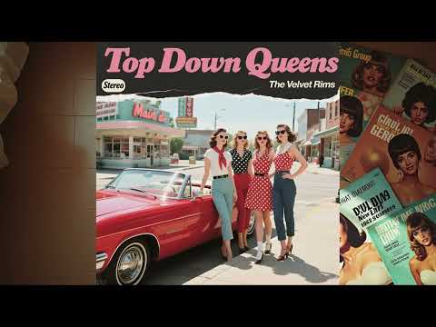 Top Down Queens - 1961 - Teen Cruisers’ Soundtrack