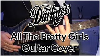 The Darkness - All The Pretty Girls — Guitar Cover