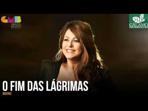 O Fim Das Lágrimas - Beatriz Andrade