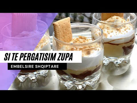 Si te pergatisim Zupa| Zupa, traditional Albanian desert
