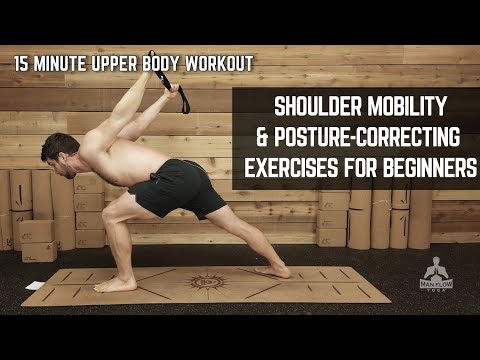 15 Minute Upper Body Workout | Shoulder Mobility & Posture-Correcting Exercises for Beginners