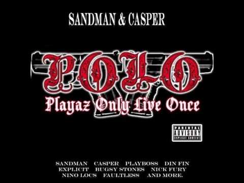 Sandman & Casper Gangsta