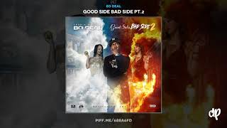 Bo Deal -  Mobb Ties Ft. Killa Klan [Good Side Bad Side Pt 2]