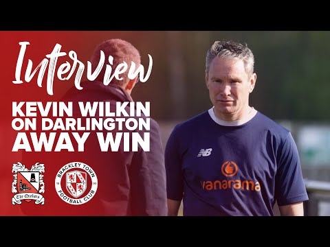 INTERVIEW: Kevin Wilkin on Darlington away win