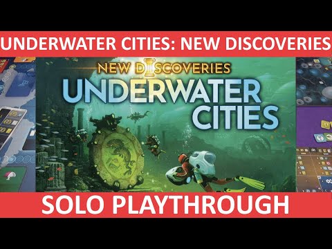 Underwater Cities: New Discoveries | Solo Playthrough | slickerdrips