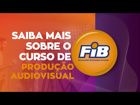 PRODUÇÃO AUDIOVISUAL NA FIB É NOTA 4 NO MEC