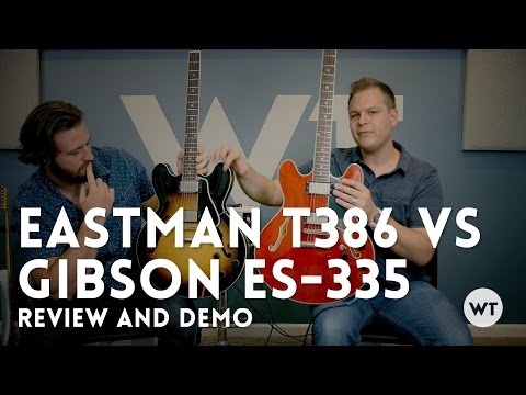 335 Shootout: Eastman T386 vs Gibson ES-335 - Review & Demo
