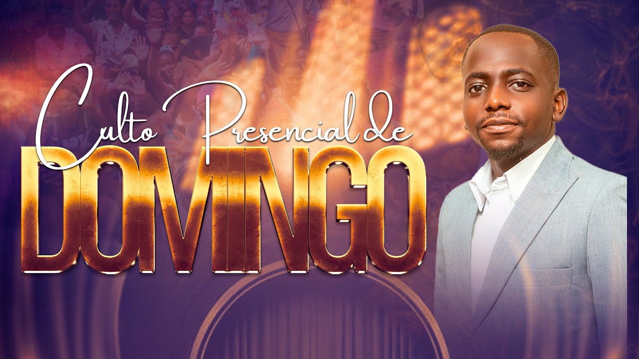 CULTO DE DOMINGO   | PROFETA NATANIEL LITSURE | 16.03.2025