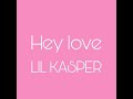 HEY LOVE - Leland kasper VEVO HEY LOVE