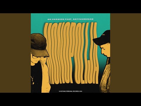 Monopolija (feat. Antivaibuka$)