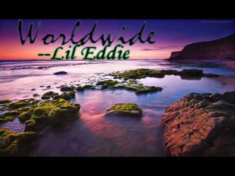 Worldwide - Lil Eddie [w/dl] *NEEEW 2010.