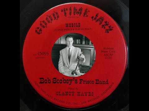 SAN FRANCISCO DIXIELAND: Bob Scobey's Frisco Band / Mobile / Good Time Jazz / 1955