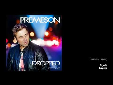 Premeson - Dropped - Show Teaser