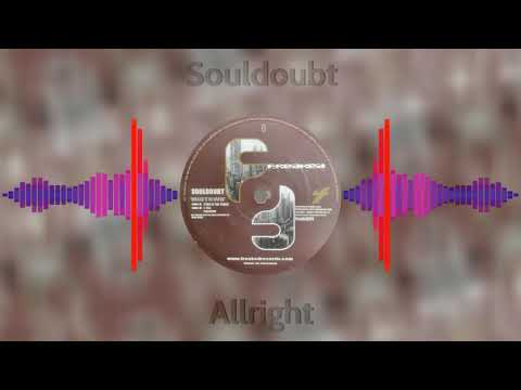 Souldoubt - Allright