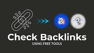 How to Check Backlinks of Your Website for Free (Easy Method!)