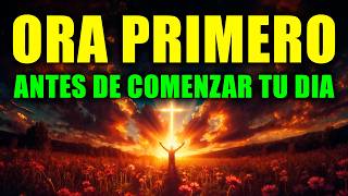 ORACIÓN DE LA MAÑANA para EMPEZAR el DÍA con DIOS | Paz, Fuerza, Protección y Bendición para Hoy