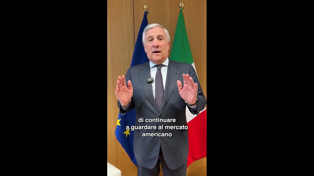 TAJANI RASSICURA: “NESSUNA GUERRA COMMERCIALE CON GLI USA, SIO DAZI DIFENDEREMO LE AZIENDE ITALIANE”