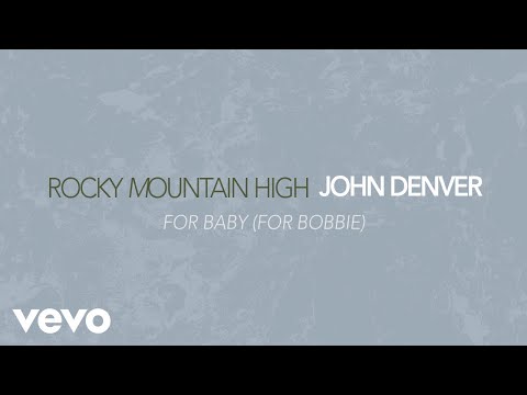 For Baby (For Bobbie) - John Denver