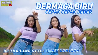 Download lagu DJ DERMAGA BIRU VERSI CEPAK CEPAK JEDER BASS THAILAND AN MELODY ETNIK GAMELAN BASS BETON mp3