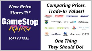 GameStop Retro Stores Now Open !?!?! Prices! Trade-In Values!