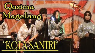 Download lagu KOTA SANTRI ( QASIMA MAGELANG) mp3 Download lagu KOTA SANTRI ( QASIMA MAGELANG) mp3