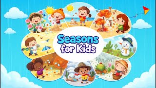 Seasons For Kids