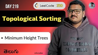 YouTube video 'Leetcode 310: Minimum Height Trees in Telugu | Kahn’s Algorithm (BFS) | Python DSA | srkcodes'