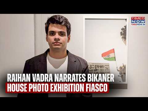 Raihan Vadra Interview: Priyanka Gandhi's Son Narrates Bikaner House Photo Exhibition Fiasco |Watch